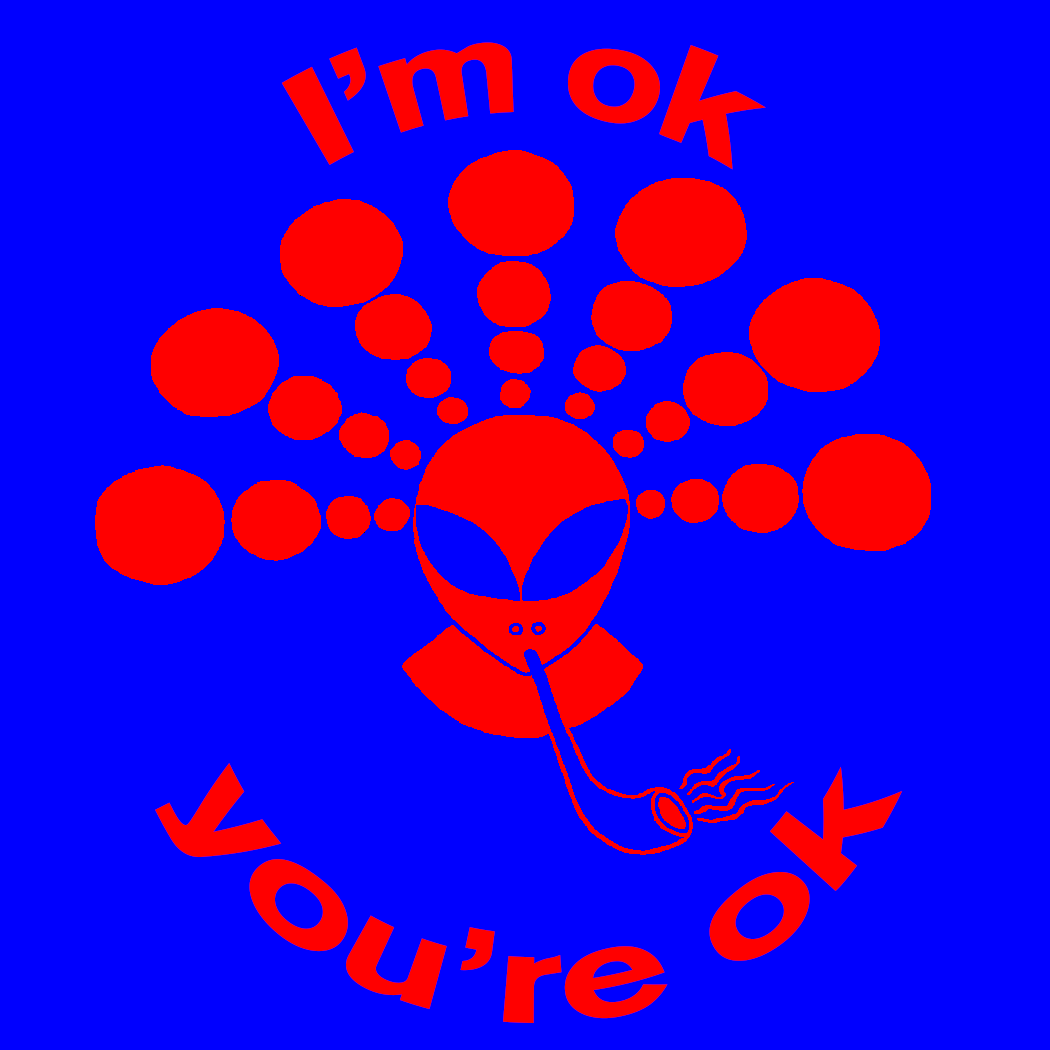 01-09 - I`m ok, you`re ok - (2015,01,20)
